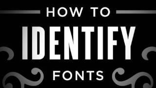 How to Identify Fonts