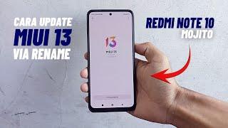 Cara Update MIUI 13 Redmi Note 10 / All Xiaomi via Rename