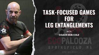 Ecopalooza Spring 2024: Task-focused Games for Leg Entanglements w/ Coach Rob Cole #bjj #jiujitsu