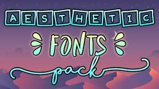 Aesthetic Fonts Pack | LRhendrix