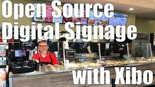 Self Hosted Open Source Digital Signage by Xibo