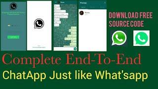 Complete Chat App Just Like WhatsApp Android Studio||Free Source Code Download||End-To-End Chat App