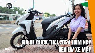 Giá xe Click Thái 2024 hôm nay | Review Xe Máy