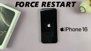 How To Force Restart iPhone 16 / 16 Pro