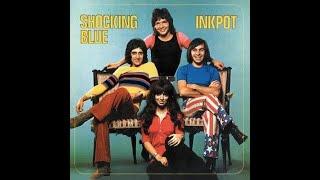 Shocking Blue Inkpot Full Album