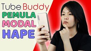 Tutorial Tubebuddy Untuk Pemula  Cara Menggunakan Tubebuddy di HP