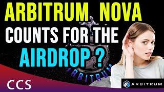 Arbitrum Airdrop: Is Arbitrum Nova Counting for the Airdrop? - Step by Step Guide 