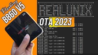 Cara mudah flash stb b860v5 OTA 2023 sampai berhasil 100% sukses ‼️