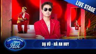 DẠ VŨ - HÀ AN HUY trổ tài chơi nhạc cụ, nhuốm đỏ sân khấu Vietnam Idol cùng hit Tăng Duy Tân