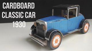 How to make classic car DIY cardboard classic Ford car 1930