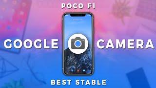 Best Gcam For Poco F1 | HDR+ & Focus Tracking | Super Res Zoom | Gcam 8.1 Settings Included | 2021