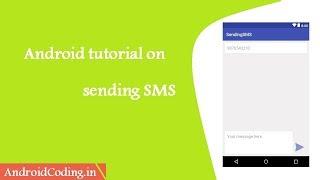 Android Sending SMS || Tutorial on how to send text message within app