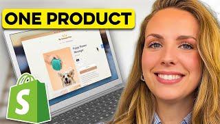 Shopify One Product Store Set Up for Beginners (Step by Step)