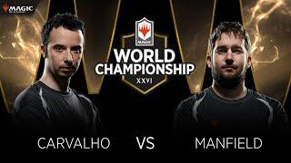 Carvalho vs. Manfield | Winner Bracket Round 2 | World Championship XXVI