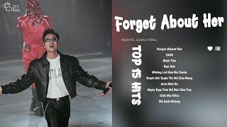 Forget About Her - JustaTee | Phố xá đã lên đèn rồi...| Playlist Top 10 Bản Hits Cực Hot 2024