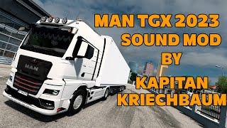 MAN TGX Sound By Kapitan Kriechbaum Mod 1.51