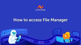 How to access File Manager