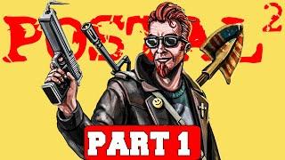 POSTAL 2 20TH ANNIVERSARY Gameplay Walkthrough Part 1 [PC 60FPS] - No Commentary