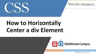 How to horizontally center a div