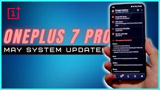 OnePlus 7 Pro 11.0.1.1 May System Update Is Here! What's new?