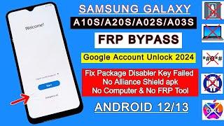 Without PC Samsung A10s/A20s/A02s/A03s FRP Bypass Android 13 | Fix Package Disabler Pro Key Failed