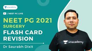 NEET PG Surgery Revision | Flash Card Series | Dr Saurabh Dixit | Unacademy Live NEET PG