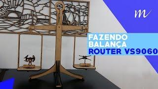 Multivisi | Router VS1390 | Fazendo balança em MDF