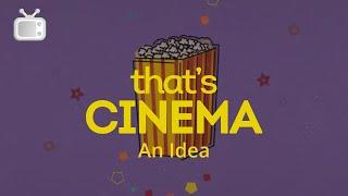 That's Cinema: An Idea | MOCK CONCEPT - TVmusic