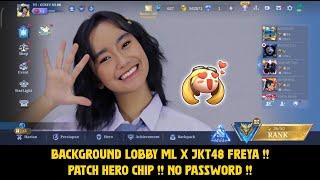 Background Lobby ML Freya JKT48 Terbaru - Cara Ganti Background Lobby ML Terbaru Freya JKT48 !!