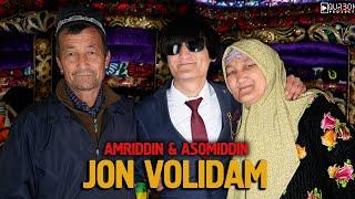 Amriddin & Asomiddin - Jon Volidam Tez Kunda Prmera