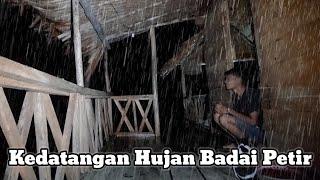 Real Di serang Hujan Badai saat Bermalam sendirian di gubuk shelter