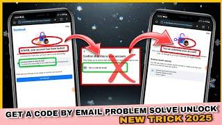 Your Account has been lock facebook How to unlock | Get a code by email problem solve new trick 2025