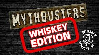 Whiskey Mythbusters: Debunking Common Myths