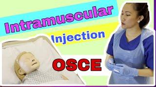 Intramuscular Injection (IM) OSCE 2021