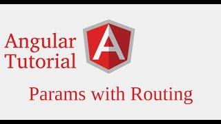 Angular 9 tutorial # Params with Router | pass data in params