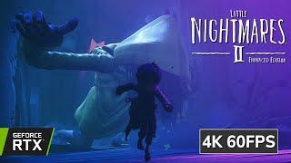 LITTLE NIGHTMARES 2 Enhanced Edition Full Game | 4K RTX ULTRA