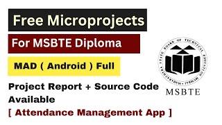 MAd ( Android ) Microproject Report with Source Code | Topic -: Attendance Management App | MSBTE