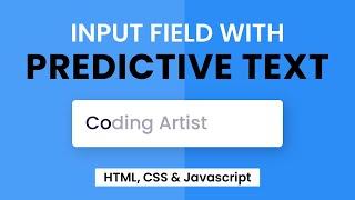Predictive Text On Input Fields | HTML, CSS & Javascript