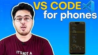 Run VS Code on Mobile Phone For Free 