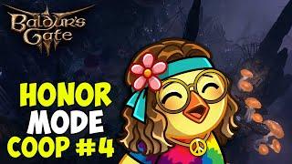 Honor Mode & Afraid - Definitely NOT Dark Urge Debbie Session 4 COOP Playthrough