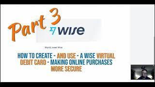 #WISE - Money Without Borders - Creating A Wise Online Virtual Debit Card