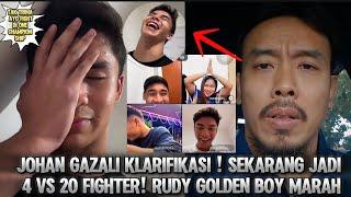 JOHAN GAZALI MAKIN MENJADI‼️RUDY GOLDEN BOY TEGUR JOHAN GAZALI "JANGAN ANGGAP REMEH FIGHTER INDO"