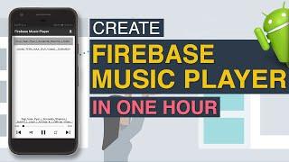 Create Firebase Music Player In One Hour  | Android Studio Tutorial In Urdu/Hindi