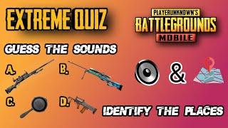 Extreme PUBG mobile quiz | Guess the sounds & identify the places | Try out yourself