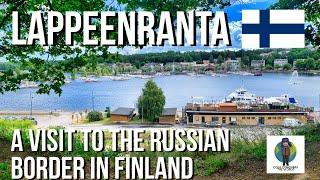 Lappeenranta - A Visit to the Russian Border in Finland Travel Video 