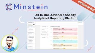 Minstein Review: All-In-One Advanced Shopify Analytics & Reporting Platform | PitchGround Deal