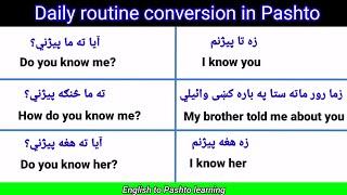 Daily routine conversation in easy Pashto|| #EnglishDailyRoutineConversationInPashto