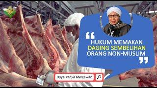 Hukum Memakan Daging Sembelihan Orang Non-Muslim | Buya Yahya Menjawab