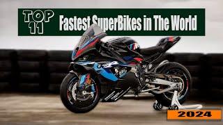 TOP 11 Fastest Super Bikes For 2024 | With Their Top Speed