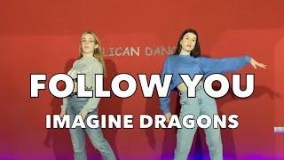 Imagine Dragons Follow you Dance Fitness(Easy choreography)